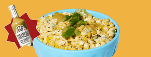 Street Corn Gets the Party Treatment: Esquites with Tabañero Jalapeño Avocado Taco Sauce