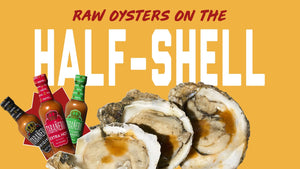 Raw oysters on the half shell with Tabañero original, extra hot, and key lime habanero kosher gluten-free vegan all-natural hot sauce